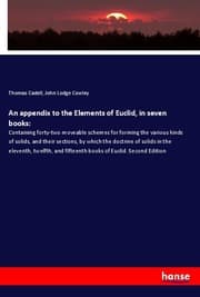 Cover von An appendix to the Elements of Euclid, in seven books: