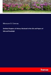 Cover von Omitted Chapters of History Disclosed in the Life and Papers of Edmund Randolph