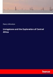 Cover von Livingstone and the Exploration of Central Africa