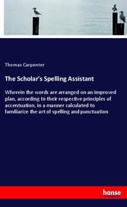 Cover von The Scholar's Spelling Assistant