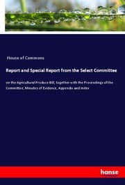 Cover von Report and Special Report from the Select Committee
