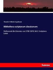 Cover von Bibliotheca scriptorum classicorum: