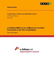 Cover von Le bail mobilité et son utilité pour encadrer la location à des fins touristiques