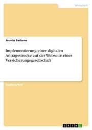 Cover von Implementierung einer digitalen Antragsstrecke auf der Webseite einer Versicherungsgesellschaft