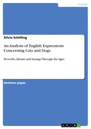 Cover von An Analysis of English Expressions Concerning Cats and Dogs