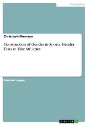 Cover von Construction of Gender in Sports. Gender Tests in Elite Athletics