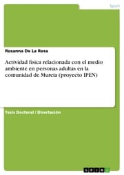 Cover von Actividad fisica relacionada con el medio ambiente en personas adultas en la comunidad de Murcia (proyecto IPEN)