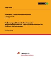 Cover von Verfassungsgefährdende Tendenzen der Nationaldemokratischen Partei Deutschlands und die Reaktion des Rechtsstaats