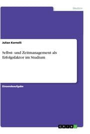 Cover von Selbst- und Zeitmanagement als Erfolgsfaktor im Studium