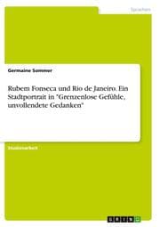 Cover von Rubem Fonseca und Rio de Janeiro. Ein Stadtportrait in 'Grenzenlose Gefühle, unvollendete Gedanken'