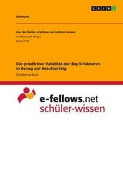 Cover von Die prädiktive Validität der Big-5-Faktoren in Bezug auf Berufserfolg