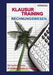 Cover von Klausurtraining Rechnungswesen. Für kaufmännische Ausbildungsberufe im Tourismus
