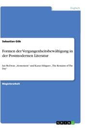 Cover von Formen der Vergangenheitsbewältigung in der Postmodernen Literatur