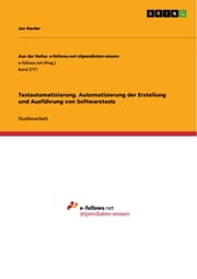 Cover von Testautomatisierung. Automatisierung der Erstellung und Ausführung von Softwaretests
