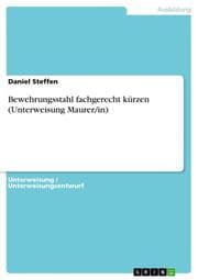 Cover von Bewehrungsstahl fachgerecht kürzen (Unterweisung Maurer/in)