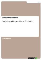 Cover von Das Schutzschirmverfahren. Überblick
