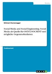 Cover von Social Media and Social Engineering. Social Media als Quelle für OSINT/SOCMINT und mögliche Gegenmaßnahmen