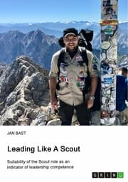 Cover von Leading like a scout. Suitability of the Scout role as an indicator of leadership competence