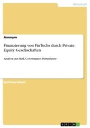 Cover von Finanzierung von FinTechs durch Private Equity Gesellschaften