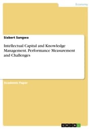 Cover von Intellectual Capital and Knowledge Management. Performance Measurement and Challenges
