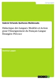 Cover von Didactique des Langues. Modèles et Action pour l'Enseignement du Français Langue Étrangère Précoce