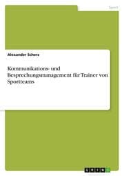 Cover von Kommunikations- und Besprechungsmanagement für Trainer von Sportteams