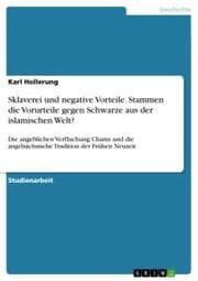 Cover von Sklaverei und negative Vorteile. Stammen die Vorurteile gegen Schwarze aus der islamischen Welt?
