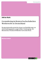 Cover von Geomarketing im Kontext hochschulischen Wettbewerbs in Deutschland