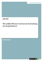Cover von Wie erklärt Werner Sombart die Entstehung des Kapitalismus?