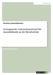 Cover von Vertragsrecht. Unterrichtsentwurf für Auszubildende an der Berufsschule