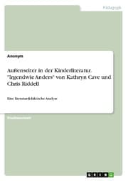 Cover von Außenseiter in der Kinderliteratur. 'Irgendwie Anders' von Kathryn Cave und Chris Riddell