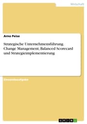 Cover von Strategische Unternehmensführung. Change Management, Balanced Scorecard und Strategieimplementierung