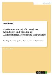 Cover von Auktionen als Art des Verhandelns. Grundlagen und Theorien zu Auktionsformen, Bietern und Bietverhalten