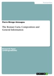 Cover von The Roman Curia. Composition and General Information
