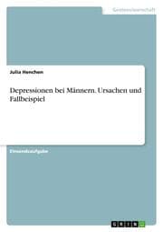 Cover von Depressionen bei Männern. Ursachen und Fallbeispiel