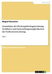 Cover von Grundsätze der Deckungsbeitragsrechnung. Verfahren und Anwendungsmöglichkeiten der Teilkostenrechnung
