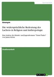 Cover von Die widersprüchliche Bedeutung des Lachens in Religion und Anthropologie