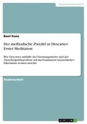 Cover von Der methodische Zweifel in Descartes' Erster Meditation