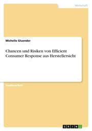 Cover von Chancen und Risiken von Efficient Consumer Response aus Herstellersicht