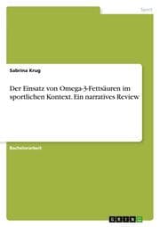 Cover von Der Einsatz von Omega-3-Fettsäuren im sportlichen Kontext. Ein narratives Review