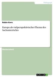 Cover von Europa als vielperspektivisches Thema des Sachunterrichts