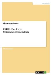 Cover von EDEKA. Eine kurze Unternehmensvorstellung