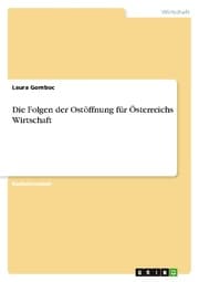 Cover von Die Folgen der Ostöffnung für Österreichs Wirtschaft