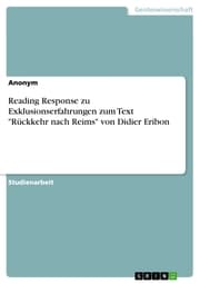 Cover von Reading Response zu Exklusionserfahrungen zum Text 'Rückkehr nach Reims' von Didier Eribon