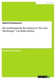 Cover von Die mediologische Revolution in 'Für eine Mediologie' von Régis Debray