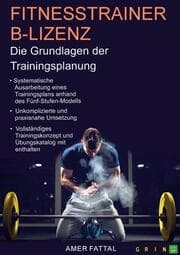 Cover von Fitnesstrainer B-Lizenz. Die Grundlagen der Trainingsplanung