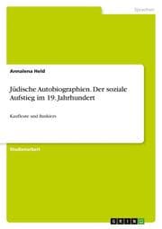 Cover von Jüdische Autobiographien. Der soziale Aufstieg im 19. Jahrhundert
