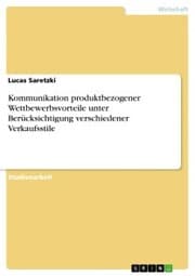 Cover von Kommunikation produktbezogener Wettbewerbsvorteile unter Berücksichtigung verschiedener Verkaufsstile