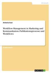 Cover von Workflow-Management in Marketing und Kommunikation. Publikationsprozesse und Workflows