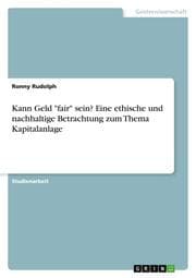 Cover von Kann Geld 'fair' sein? Eine ethische und nachhaltige Betrachtung zum Thema Kapitalanlage